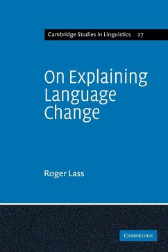 On Explaining Language Change - Lass; Lass, Roger
