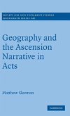 Geography and the Ascension Narrative in Acts