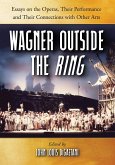 Wagner Outside the Ring