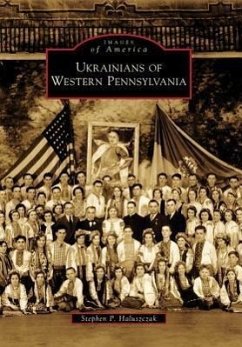 Ukrainians of Western Pennsylvania - Haluszczak, Stephen P.