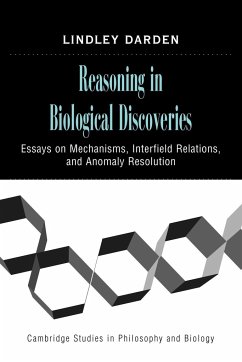 Reasoning in Biological Discoveries - Darden, Lindley