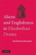 Aliens and Englishness in Elizabethan... - Bild 1