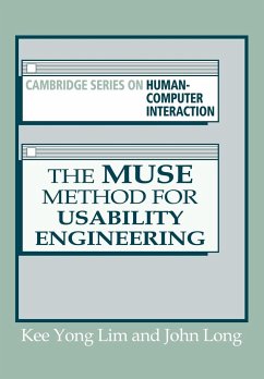 The Muse Method for Usability Engineering - Lim, Kee Yong; Long, John B.