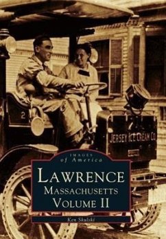 Lawrence, Massachusetts: Volume II - Skulski, Ken