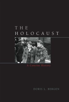 The Holocaust - Bergen, Doris L