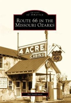 Route 66 in the Missouri Ozarks - Sonderman, Joe