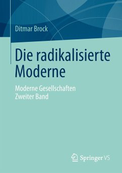 Die radikalisierte Moderne - Brock, Ditmar