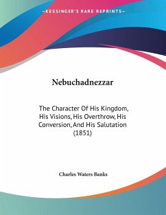 Nebuchadnezzar - Banks, Charles Waters