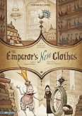 The Emperor's New Clothes: The Graphic Novel