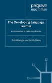 The Developing Language Learner: An Introduction to Exploratory Practice