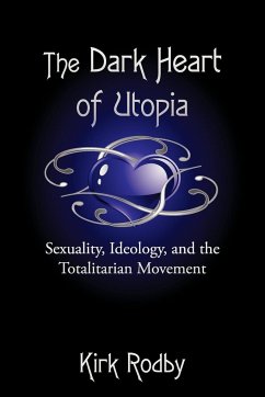 The Dark Heart of Utopia