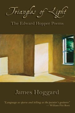 Triangles of Light: The Edward Hopper Poems - Hoggard, James