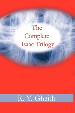 The Complete Isaac Trilogy