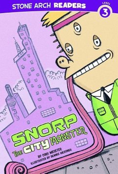 Snorp, the City Monster - Meister, Cari