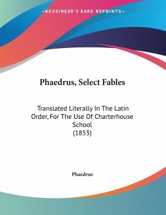 Phaedrus, Select Fables - Phaedrus