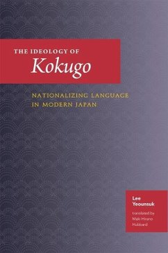 The Ideology of Kokugo - Lee, Yeounsuk