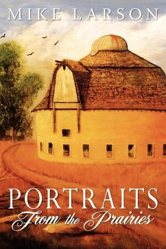 Portraits From The Prairies - Larson, Michael