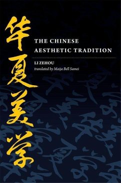 The Chinese Aesthetic Tradition - Li, Zehou