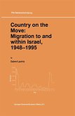 Country on the Move: Migration to and Within Israel, 1948-1995