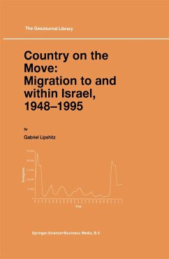 Country on the Move: Migration to and Within Israel, 1948-1995 - Lipshitz, Gabriel