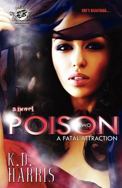 Poison 2 (The Cartel Publications Presents) - Harris, Kd