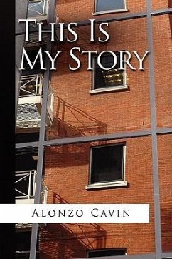 This Is My Story - Cavin, Alonzo
