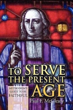 To Serve the Present Age