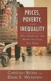 Prices, Poverty, and Inequality: Why Americans Are Better Off Than You Think