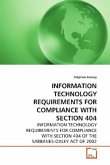 INFORMATION TECHNOLOGY REQUIREMENTS FOR COMPLIANCE WITH SECTION 404