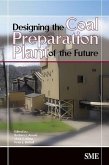 Designing the Coal Preparation Plant of the Future