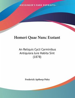 Homeri Quae Nunc Exstant - Paley, Frederick Apthorp