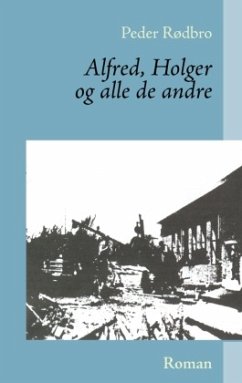 Alfred, Holger og alle de andre - Rødbro, Peder