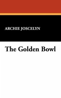 The Golden Bowl - Joscelyn, Archie