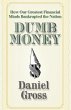 Dumb Money - Bild 1