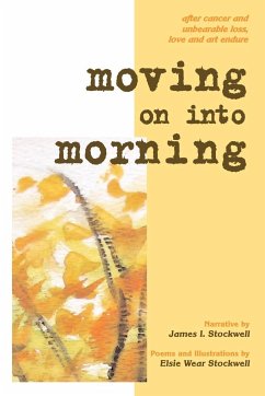 Moving On Into Morning - Stockwell, Elsie Wear