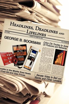 Headlines, Deadlines and Lifelines