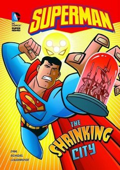 Superman: The Shrinking City - Dahl, Michael