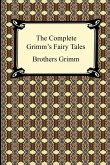 The Complete Grimm's Fairy Tales