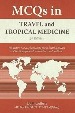 MCQs in Travel and Tropical Medicine - Colbert, Dom