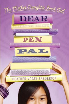 Dear Pen Pal - Frederick, Heather Vogel