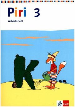 Piri 3. Ausgabe Schleswig-Holstein, Hamburg, Niedersachsen, Bremen, Nordrhein-Westfalen, Hessen, Rheinland-Pfalz, Baden-Württemberg, Saarland, Berlin / Piri, Das Sprach-Lese-Buch, Neuausgabe 2