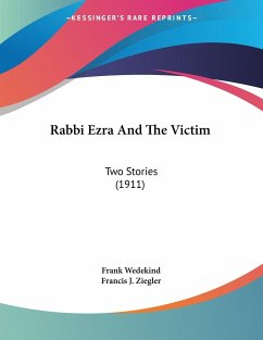 Rabbi Ezra And The Victim - Wedekind, Frank