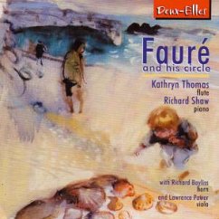 Faure And His Circle - Shaw/Bayliss/Power