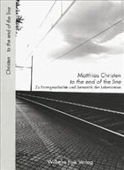 'to the end of the line'. Zu Formgeschichte und Semantik der Lebensreise