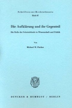 Die Aufklärung und ihr Gegenteil. - Fischer, Michael W.