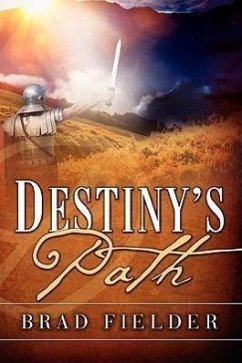 Destiny's Path - Fielder, Brad