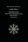 Shobogenzo The True Dharma-Eye Treasury, Volume III