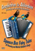Geschichten für Akkordeon / Squeeze Box Fairy Tales, m. Audio-CD