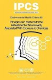 Principles and Methods for the Assessment of Neurotoxicity Associated with Exposure to Chemicals
