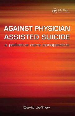 Cover Jeffrey, D: Against Physician Assisted Suicide